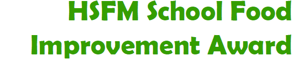 HSFM School Food Improvement Award